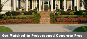 Get matched to prescreened Concrete pros