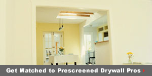 Get matched to prescreened Drywall pros