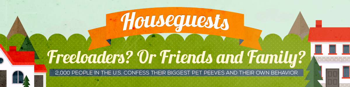 Houseguest Pet Peeves