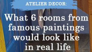 Thumbnail_Atelier-Decor-What-6-rooms-from-famous-paintings-would-look-like-in-real-life