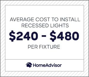 2021 Cost Of Recessed Lighting Installation Can Light S Homeadvisor - How Much Does It Cost To Install A Ceiling Light With Existing Wiring