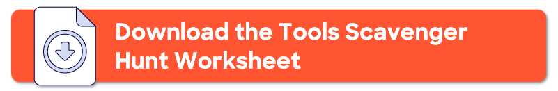 download the tools scavenger hunt worksheet