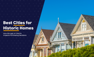Best cities for historic homes